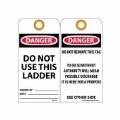 Danger Do Not Use This Ladder